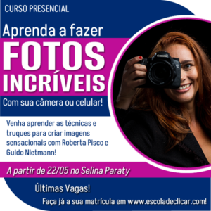 A segunda coisa mais importante pra quem quer se tornar fotógrafo é fazer este curso!